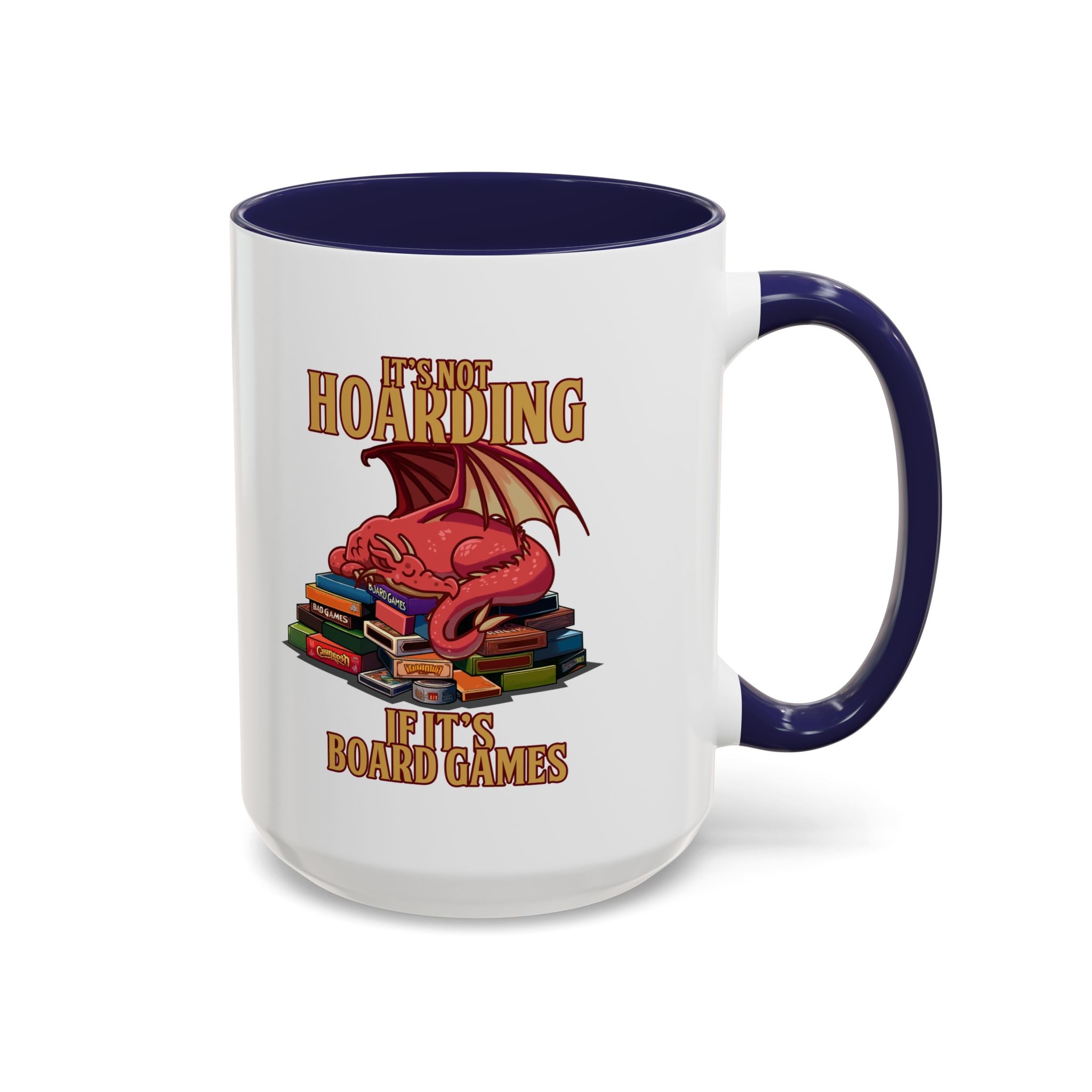 Dragon Board Games, It's not Hoarding if it's Board games, Germany Unisex Heavy Cotton Mug