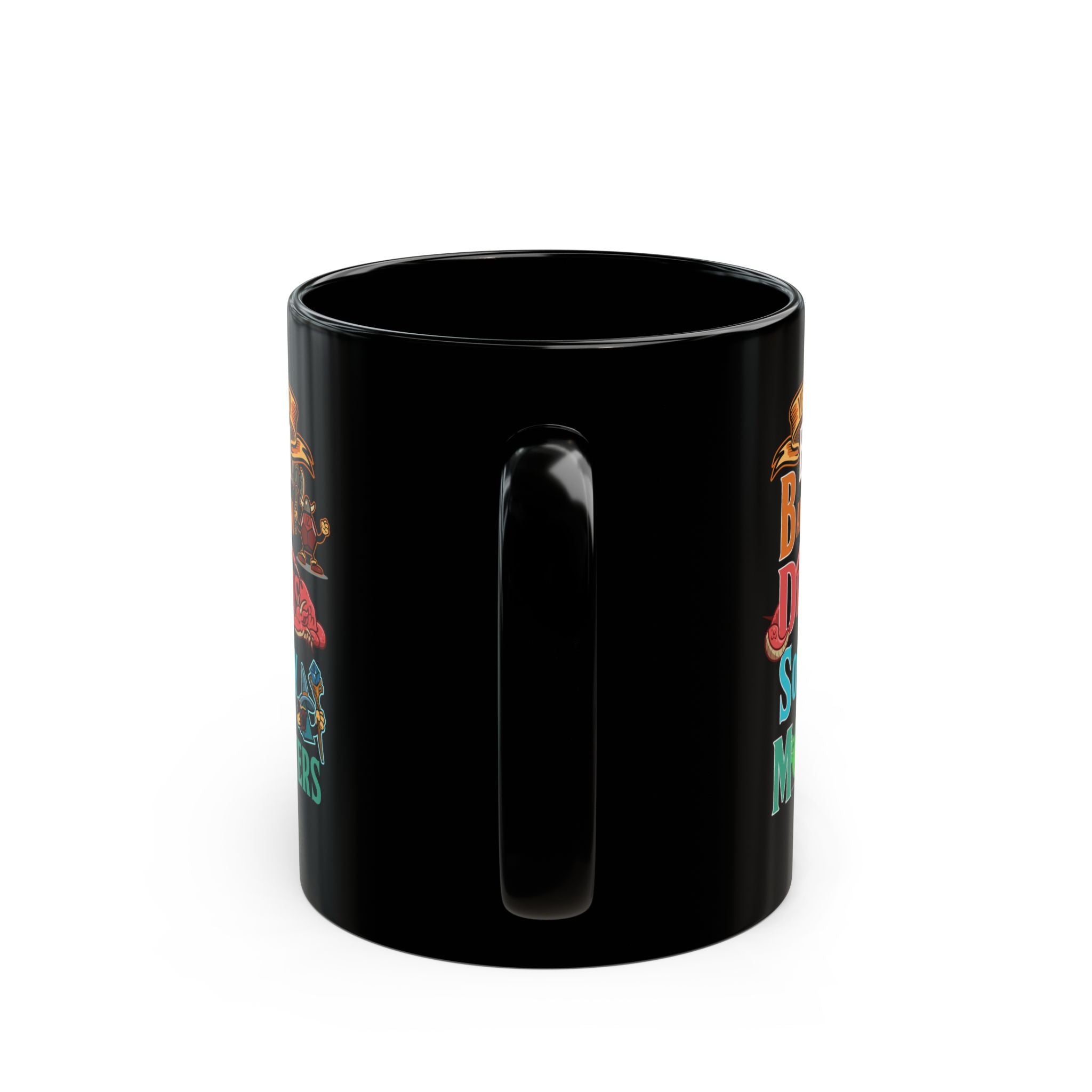 Dnd Mug. yes I am into BDSM, Barbarian, Dragons, Sorcery and Monsters. For Fantasy book lovers, RPG, role playing tabletop Mug