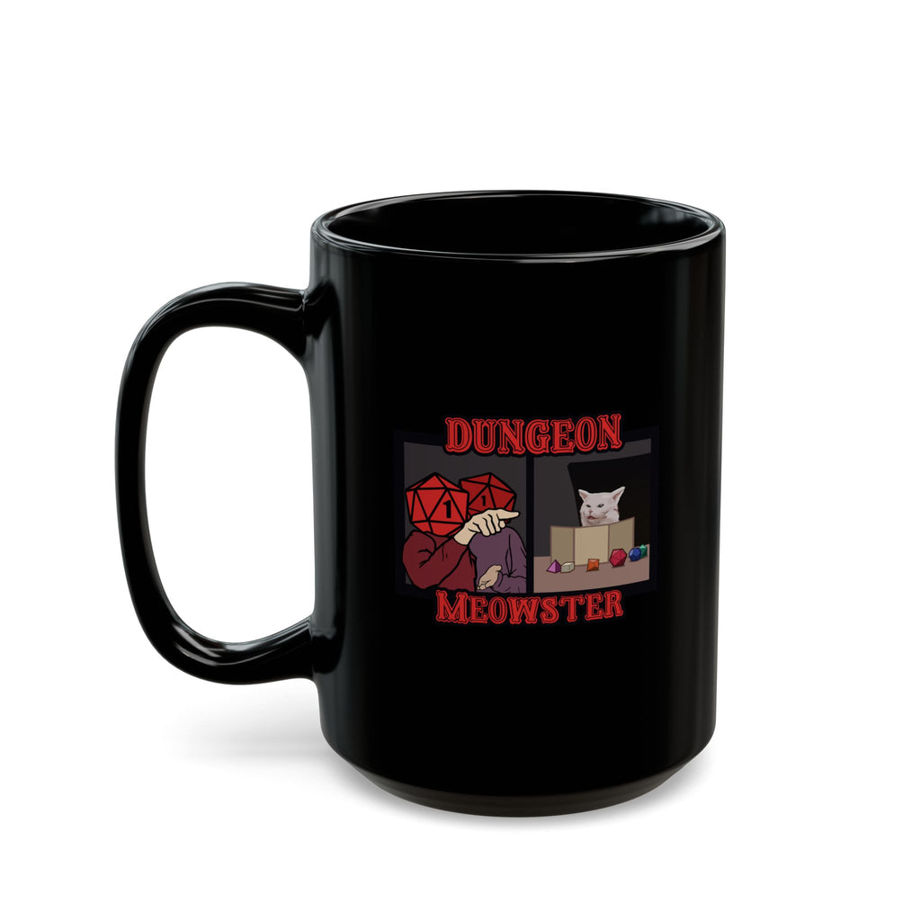 Yelling at Cat mem, Dungeon Meowster. Critical Fail ----- UK Black Mug (11oz, 15oz)