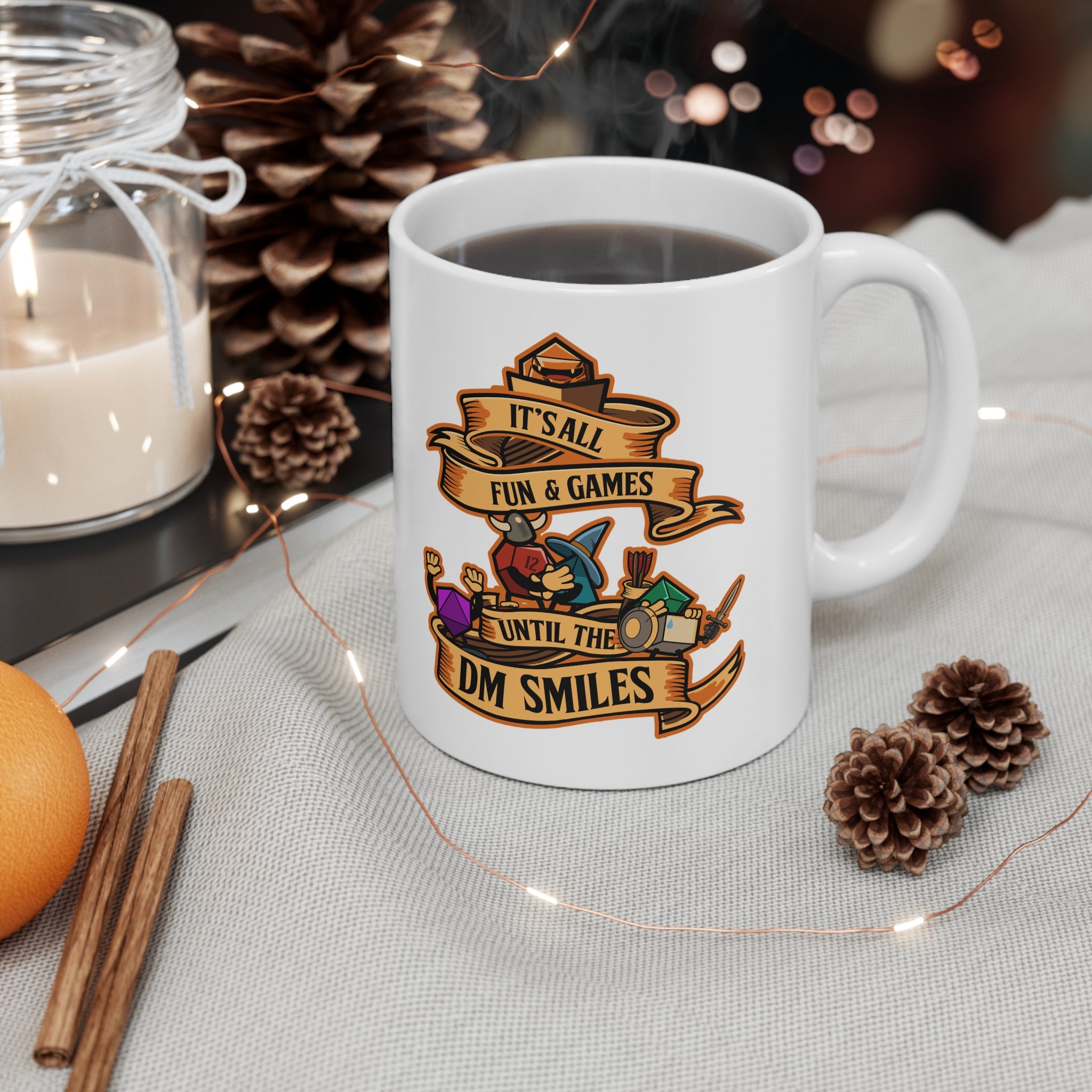 Dungeon master mug. Dnd mug. It's all Fun and Games Until the Dm smiles. D20 dice. 11/15 oz Coffee mug