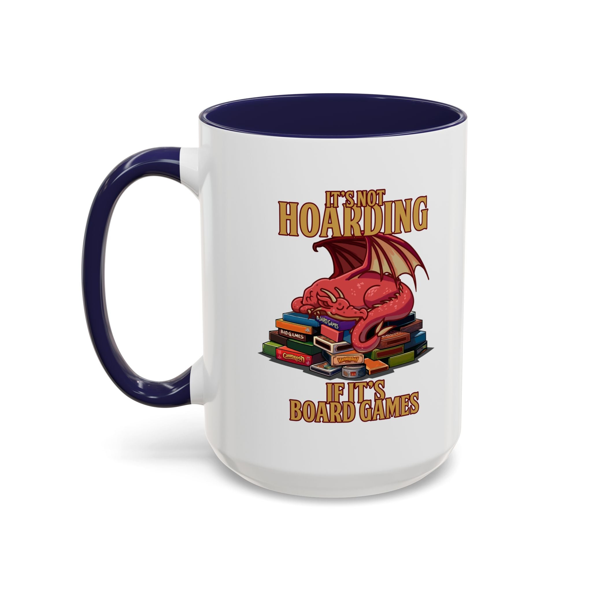 Dragon Board Games, It's not Hoarding if it's Board games, Germany Unisex Heavy Cotton Mug